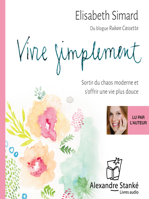 Title details for Vivre simplement by Elisabeth Simard - Available